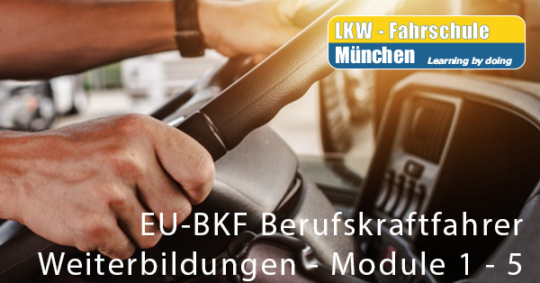 EU-BKF - Weiterbildung | Matrix Der BKF Module 1-5 - LKW Fahrschule ...